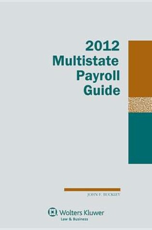 Cover of Multistate Payroll Guide, 2012 Edition