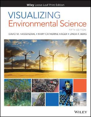 Book cover for Visualizing Environmental Science 5E Loose-Leaf Print Companion