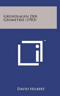 Book cover for Grundlagen Der Geometrie (1903)