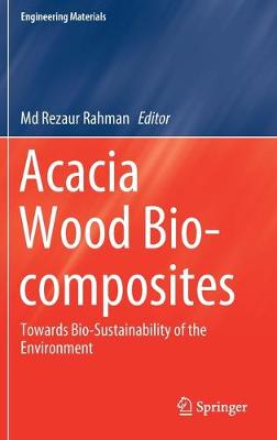 Book cover for Acacia Wood Bio-composites