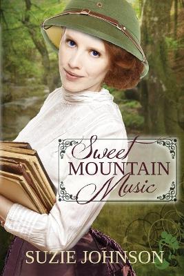 Book cover for Sweet Mountain Music