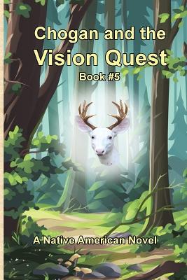 Book cover for Chogan and the Vision Quest