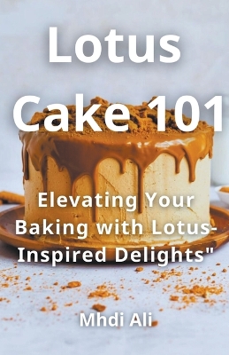 Book cover for Lotus Cake 101