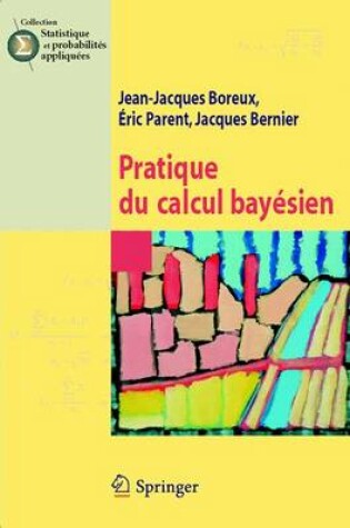 Cover of Pratique Du Calcul Bayesien