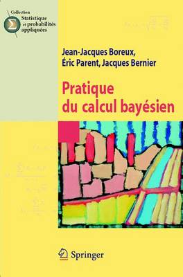 Book cover for Pratique Du Calcul Bayesien