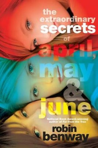 Cover of The Extraordinary Secrets of April, May, & June