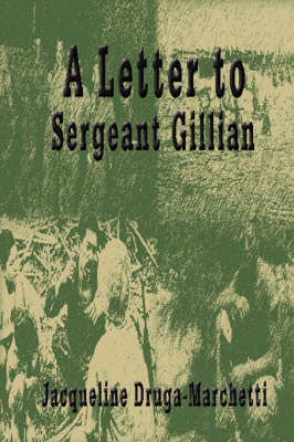 Book cover for A Letter to Sergeant Gillian