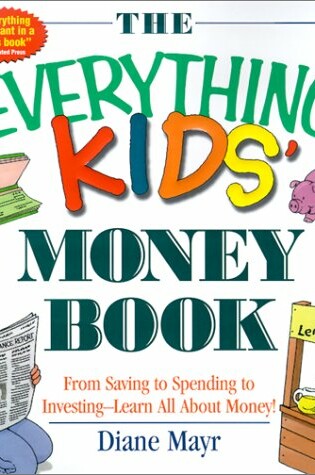 Cover of Everything Kids' Money Book, T