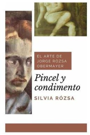 Cover of Pincel Y Condimento