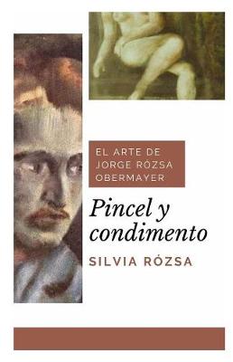 Book cover for Pincel Y Condimento
