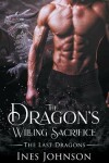 Book cover for The Dragon's Willing Sacrifice