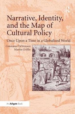 Book cover for Narrative, Identity, and the Map of Cultural Policy