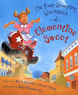 Cover of The Foot-Stomping Adventures of Clementine Sweet