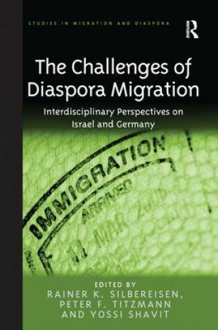 Cover of The Challenges of Diaspora Migration