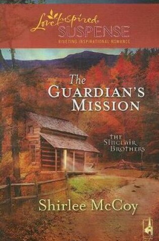 Cover of The Guardian's Mission