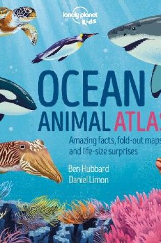 Cover of Lonely Planet Kids Ocean Animal Atlas 1