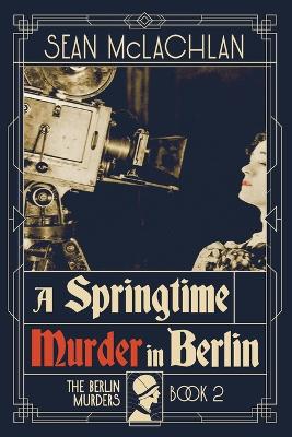 Book cover for A Springtime Murder in Berlin