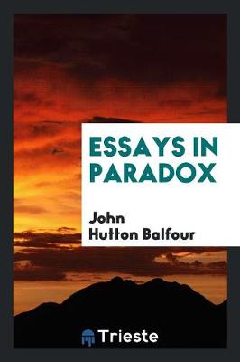 Book cover for Essays in Paradox