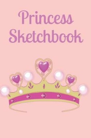 Cover of Princess Sketchbook