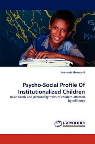 Cover of Psycho-Social Profile of Institutionalized Children