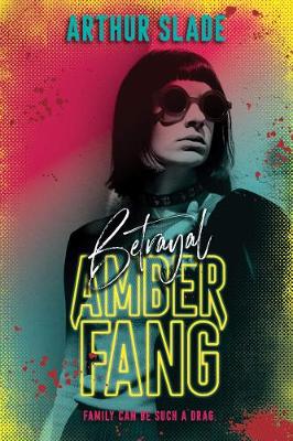 Book cover for Amber Fang: Betrayal