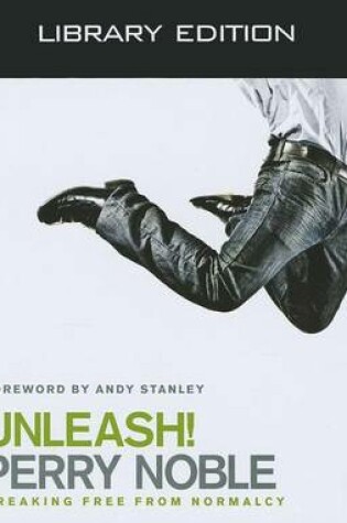 Cover of Unleash! (Library Edition)