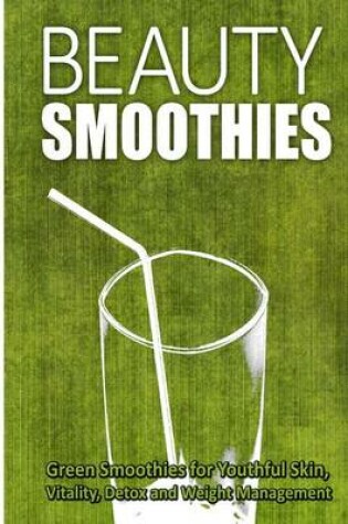 Cover of Beauty Smoothies