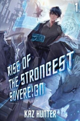 Cover of Rise of the Strongest Sovereign