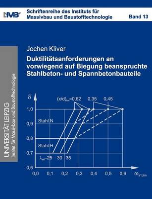 Book cover for Duktilit Tsanforderungen an Vorwiegend Auf Biegung Beanspruchte Stahlbeton- Und Spannbetonbauteile