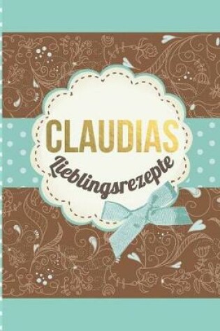 Cover of Claudias Lieblingsrezepte