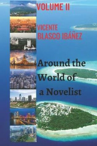 Cover of Around the World of a Novelist- VOLUME II
