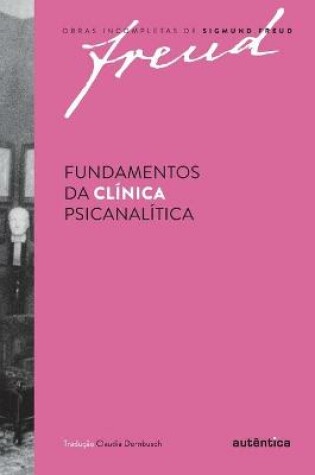 Cover of Fundamentos da clinica psicanalitica