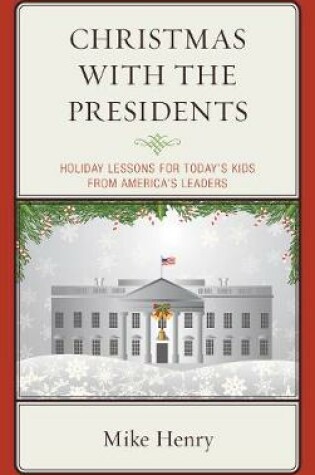 Cover of Christmas with the Presidents