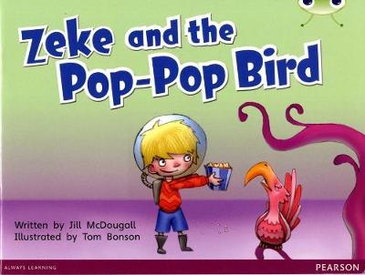 Book cover for Bug Club Blue C (KS1) Zeke and the Pop-Pop Bird 6-pack