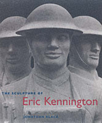 Book cover for The Sculpture of Eric Kennington