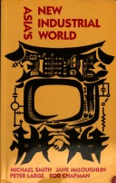 Book cover for Asia's New Industrial World