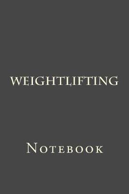 Book cover for Weightlifting
