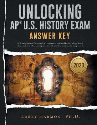 Book cover for Unlocking the AP U. S. History Exam