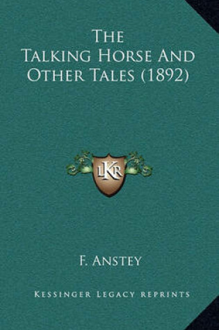 Cover of The Talking Horse and Other Tales (1892)