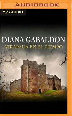 Book cover for Atrapada En El Tiempo (Narración En Castellano)