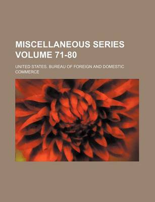 Book cover for Miscellaneous Series Volume 71-80