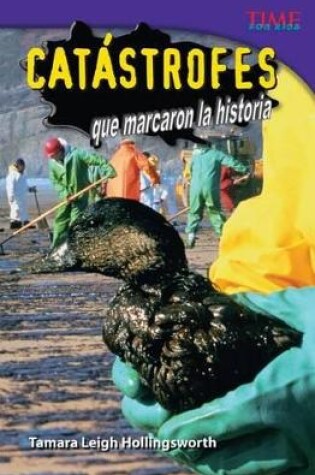 Cover of Cat strofes que marcaron la historia (Unforgettable Catastrophes) (Spanish Version)