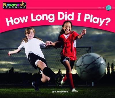 Cover of How Long Did I Play? Leveled Text