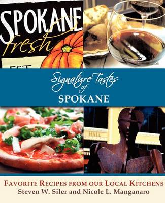 Book cover for Signature Tastes of Spokane