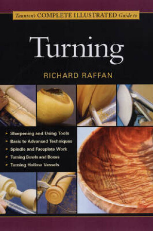 Cover of Taunton's Complete Illustrated Guide to Turning