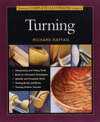 Book cover for Taunton's Complete Illustrated Guide to Turning