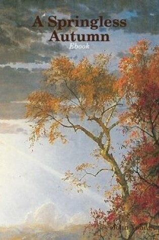 Cover of A Springless Autumn - Ebook