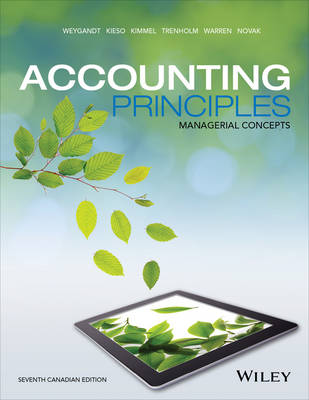 Book cover for Accounting Principles, Managerial Concepts Seventh Canadian Edition