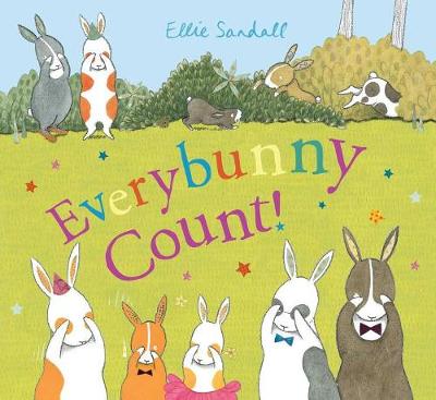 Everybunny Count! by Ellie Sandall