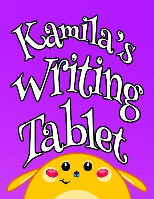 Book cover for Kamila's Writing Tablet